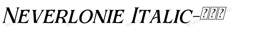 Neverlonie Italic字体转换